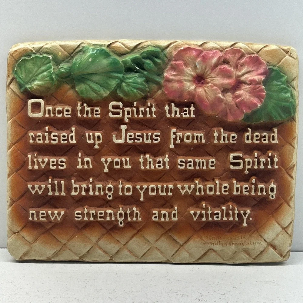 Vintage Abbey Press Romans 8:11 Phillips‎ Translation Wall Plaque Basketweave